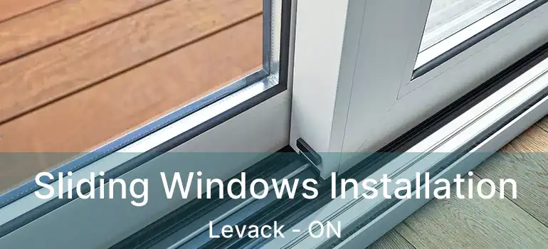  Sliding Windows Installation Levack - ON
