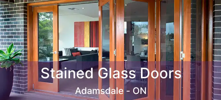  Stained Glass Doors Adamsdale - ON