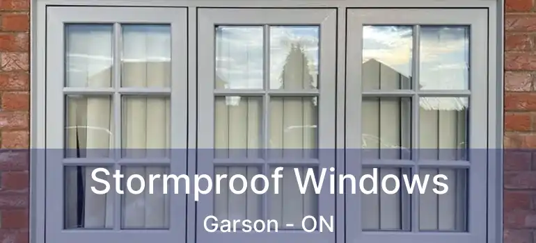  Stormproof Windows Garson - ON