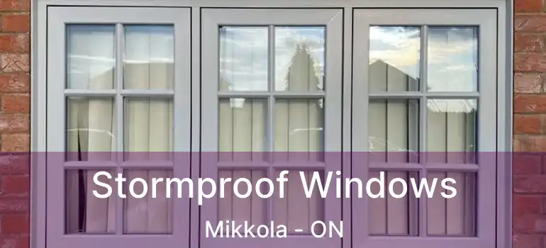  Stormproof Windows Mikkola - ON