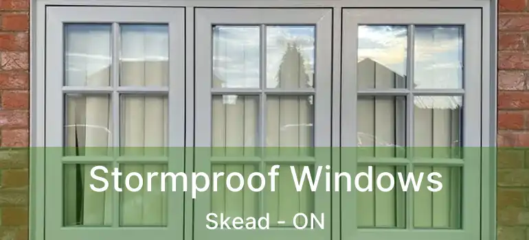  Stormproof Windows Skead - ON