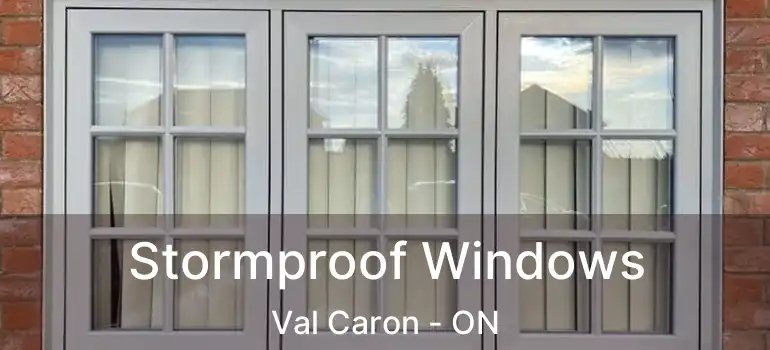  Stormproof Windows Val Caron - ON