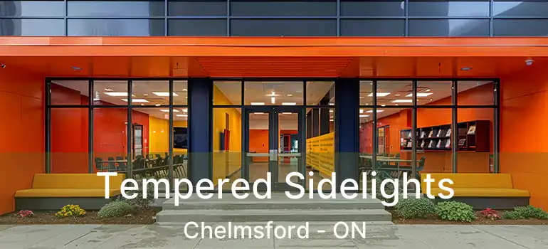  Tempered Sidelights Chelmsford - ON
