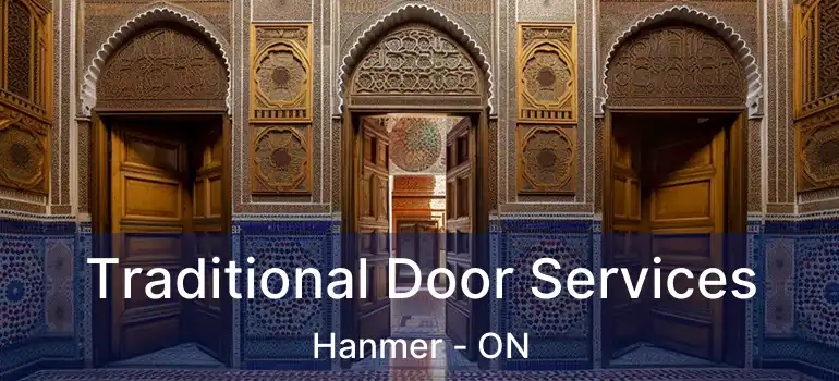  Traditional Door Services Hanmer - ON