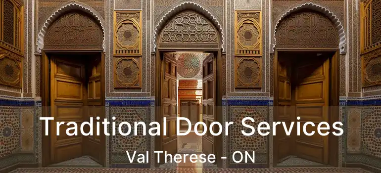  Traditional Door Services Val Therese - ON