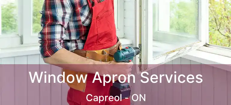  Window Apron Services Capreol - ON