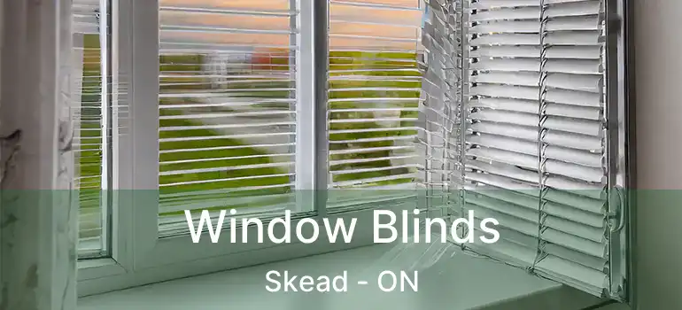  Window Blinds Skead - ON