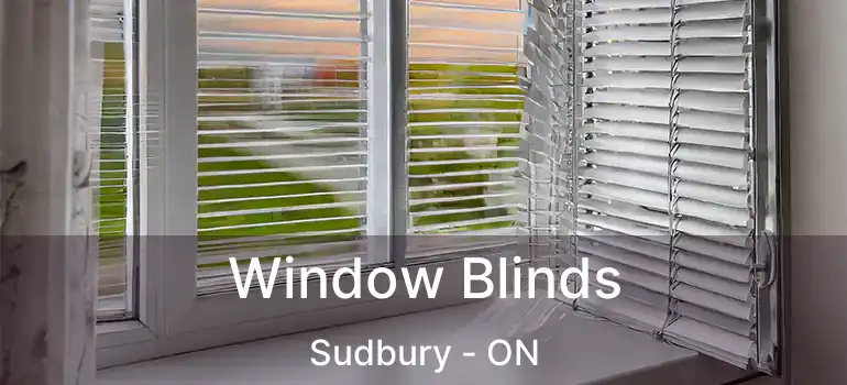  Window Blinds Sudbury - ON
