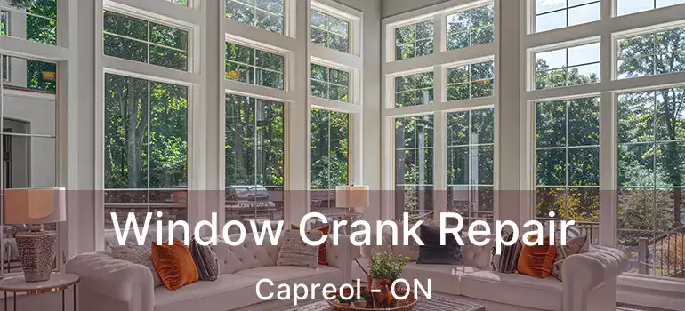  Window Crank Repair Capreol - ON
