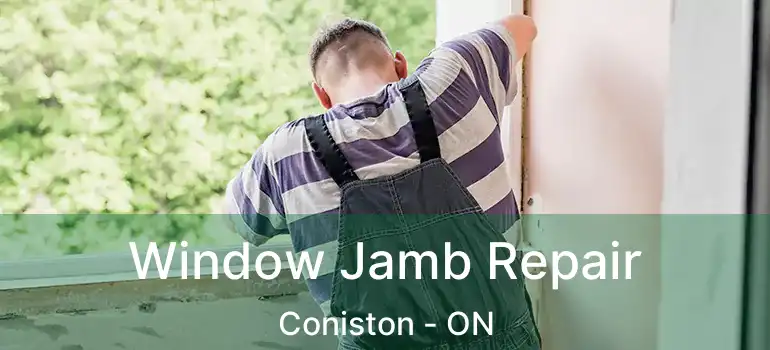  Window Jamb Repair Coniston - ON