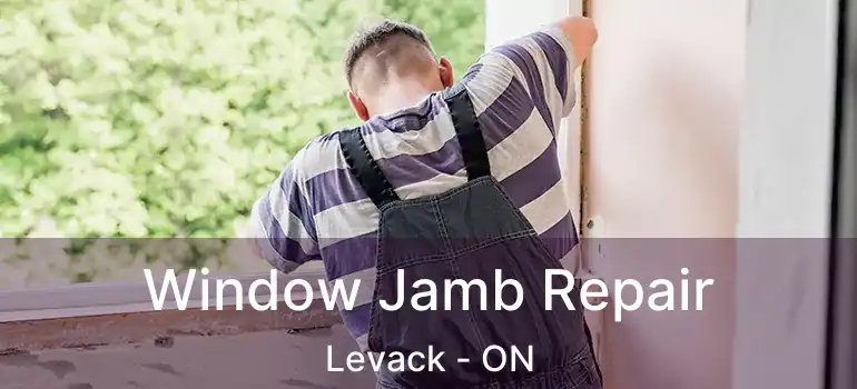  Window Jamb Repair Levack - ON