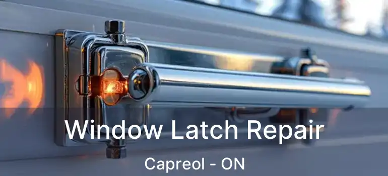  Window Latch Repair Capreol - ON