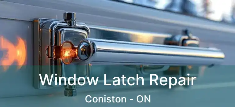  Window Latch Repair Coniston - ON
