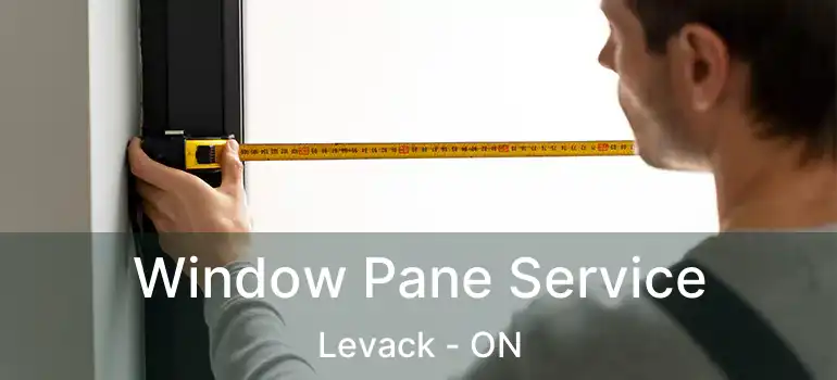  Window Pane Service Levack - ON