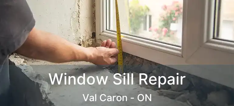  Window Sill Repair Val Caron - ON