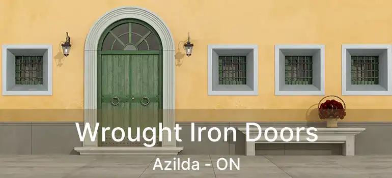  Wrought Iron Doors Azilda - ON
