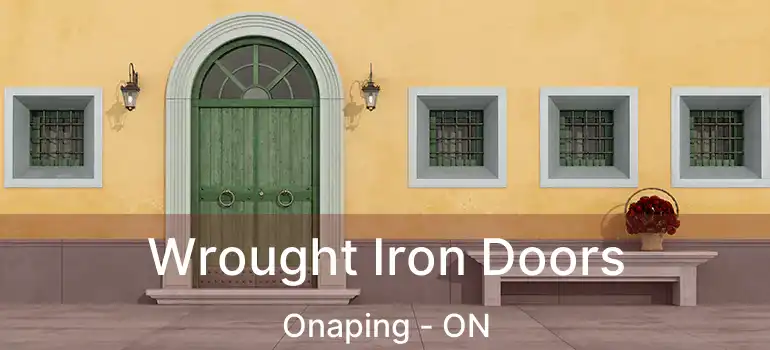  Wrought Iron Doors Onaping - ON